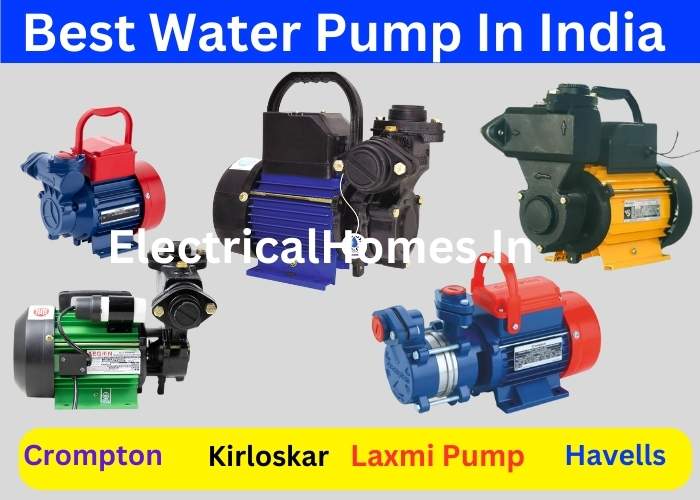 Best Water Pump In India-Top10 Water Pump